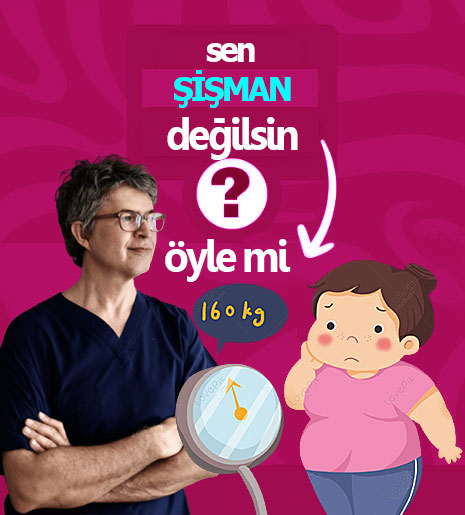 Sen Şişman Değilsin Lipödemsin…