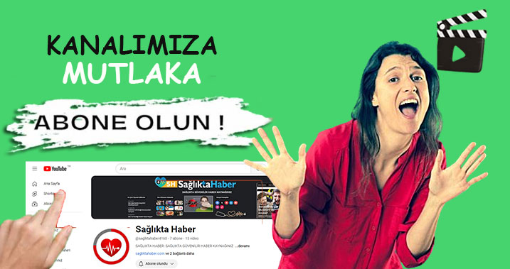 Sağlıkta Haber Youtube Adresine Mutlaka Abone Olun