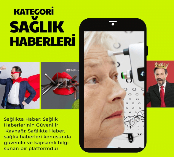 sağlıkta haber ile sağlık haberleri